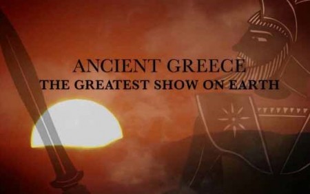 <p>Древняя Греция. Величайший постановка на Земле / Ancient Greece: The Greatest Show on Earth (2013)</p>  