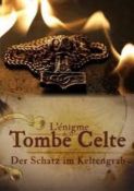 Загадка Кельтской гробницы / L'Enigme de la Tombe Celte (2017)  