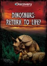 Динозавры возвращаются / Discovery. Dinosaurs. Return To Life (2008)  