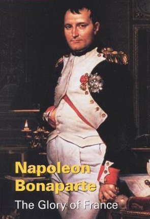 Жизнеописание. Наполеон Бонапарт: Слава Франции / Biography. Napoleon Bonaparte: The Glory of France (1997) 