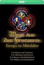 Европа в Посредственные века. Рыцари и турниры / Europe in the Middle Ages (2004) 