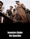 Изобретатели на службе Гитлера  